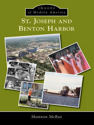 cover image of St. Joseph and Benton Harbor